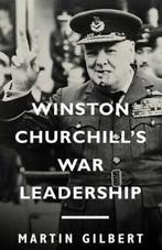Winston Churchills war leadership by Martin Gilbert, Boeken, Gelezen, Fellow Martin Gilbert, Verzenden
