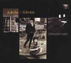 cd - Adele &amp; Glenn - Carrington Street, Cd's en Dvd's, Verzenden, Zo goed als nieuw