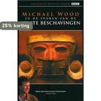 In de sporen van de eerste beschavingen / Collectie Michael, Boeken, Verzenden, Gelezen, M. Wood