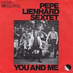 Single vinyl / 7 inch - Pepe Lienhard Sextett - You And Me, Verzenden, Zo goed als nieuw