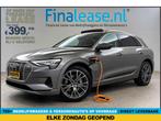 Audi e-tron 50 Quattro Launch edition plus 313PK 71 kWh Pano, Automaat, Elektrisch, Nieuw, SUV of Terreinwagen