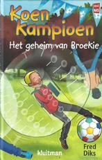 Koen Kampioen : het geheim van Broekie, Boeken, Ophalen of Verzenden, Zo goed als nieuw