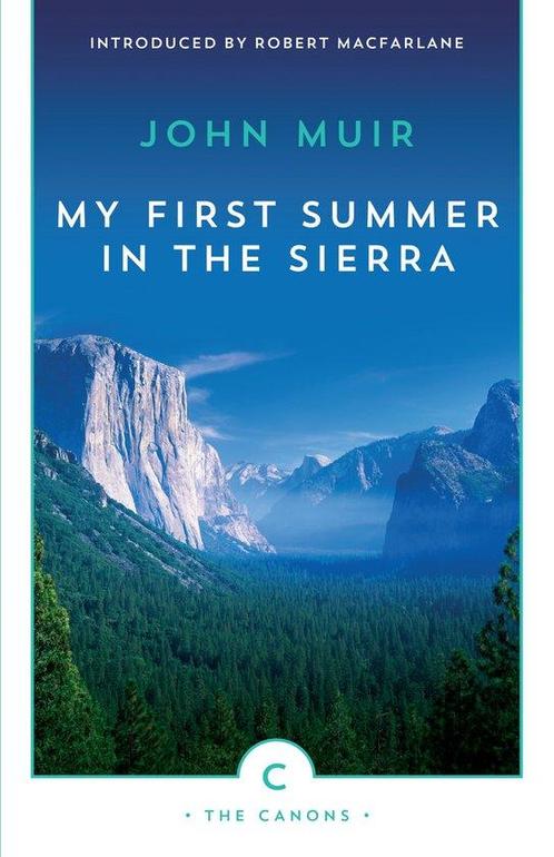 9781782114437 My First Summer In The Sierra, Boeken, Studieboeken en Cursussen, Nieuw, Verzenden