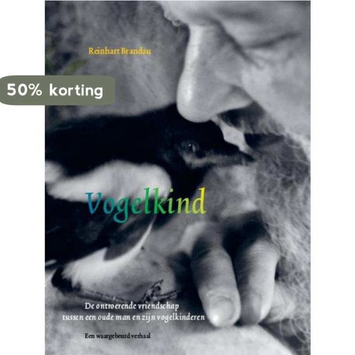 Vogelkind 9789078612070 Reinhart Brandau, Boeken, Hobby en Vrije tijd, Zo goed als nieuw, Verzenden