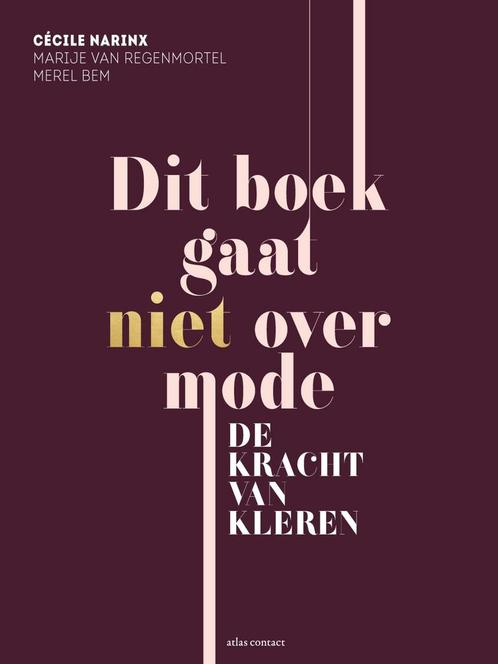 Dit boek gaat niet over mode 9789045037615, Boeken, Hobby en Vrije tijd, Zo goed als nieuw, Verzenden