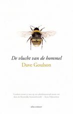 De vlucht van de hommel 9789045032894 Dave Goulson, Boeken, Verzenden, Zo goed als nieuw, Dave Goulson