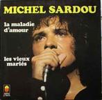 LP gebruikt - Michel Sardou - La Maladie Damour, Verzenden, Zo goed als nieuw