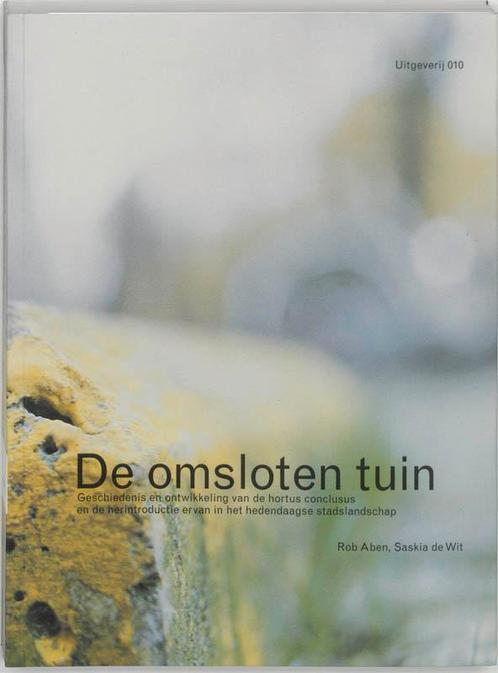 De omsloten tuin 9789064503481 S. de Wit, Boeken, Politiek en Maatschappij, Gelezen, Verzenden