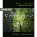 METAMORFOSE 9789033815584 Ronald van der Molen, Verzenden, Zo goed als nieuw, Ronald van der Molen