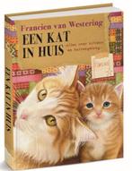 Een kat in huis 9789492500199 Francien van Westering, Verzenden, Zo goed als nieuw, Francien van Westering