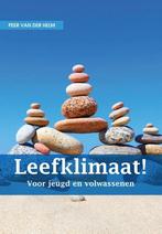 9789085601395 Leefklimaat! | Tweedehands, Verzenden, Zo goed als nieuw, Prof. Dr. Peer van der Helm