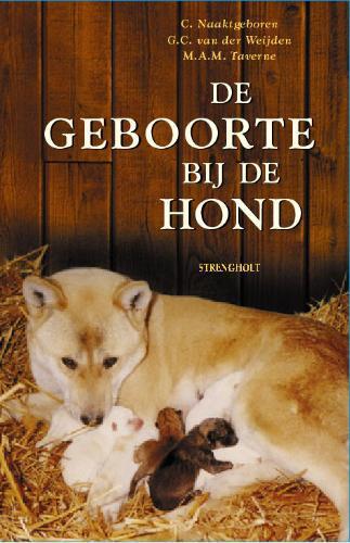 De geboorte bij de hond en zijn wilde verwanten, Boeken, Hobby en Vrije tijd, Gelezen, Verzenden