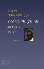 De bedwelmingsman verroert zich, Ophalen of Verzenden, Nieuw