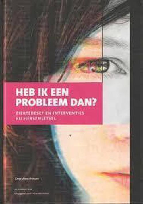 Heb ik een probleem dan ? Ziektebesef en Interventies bij, Boeken, Psychologie, Gelezen, Verzenden