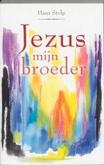 Jezus mijn broeder 9789020283976 Hans Stolp, Verzenden, Gelezen, Hans Stolp