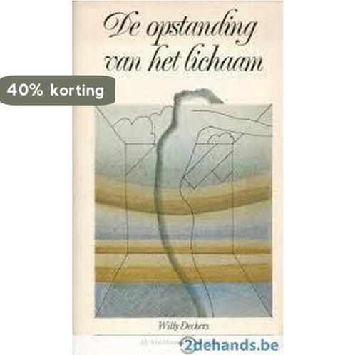 Opstanding van het lichaam 9789028901414 Deckers, Boeken, Overige Boeken, Gelezen, Verzenden
