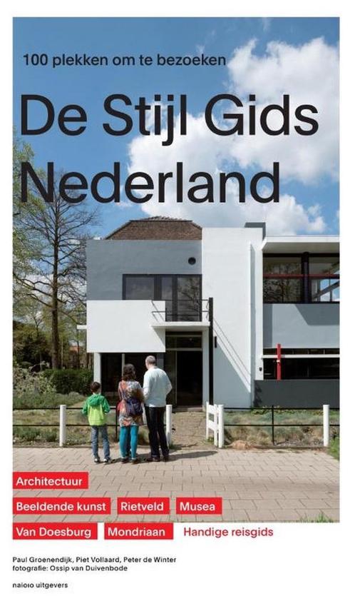 De Stijl Gids Nederland 9789462083080 Paul Groenendijk, Boeken, Kunst en Cultuur | Architectuur, Zo goed als nieuw, Verzenden