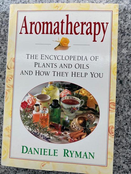 Aromatherapy (Daniele Ryman), Boeken, Gezondheid, Dieet en Voeding, Kruiden en Alternatief, Gelezen, Verzenden