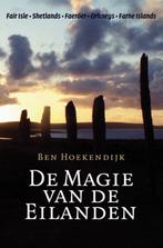 De magie van de eilanden 9789059610477 B. Hoekendijk, Boeken, Verzenden, Gelezen, B. Hoekendijk