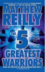 Five Greatest Warriors 9781439160770 Matthew Reilly, Matthew Reilly, Matthew Reilly, Gelezen, Verzenden