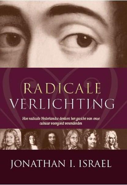 Radicale Verlichting | 9789051942392 | J.I. Israel, Boeken, Wetenschap, Zo goed als nieuw