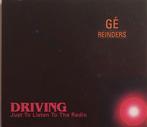 cd single - GÃ© Reinders - Driving Just To Listen To The.., Verzenden, Zo goed als nieuw