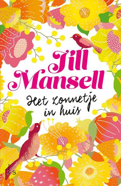 Het zonnetje in huis 9789021034690 Jill Mansell, Boeken, Overige Boeken, Gelezen, Verzenden