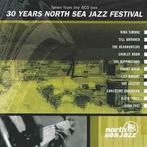 cd - Various - 30 Years North Sea Jazz Festival, Verzenden, Zo goed als nieuw