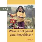 Waar Is Het Paard Van Sinterklaas 9789025850159 Tjalling Bos, Verzenden, Gelezen, Tjalling Bos