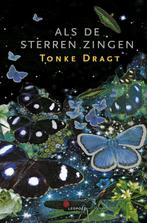 Als de sterren zingen 9789025873745 Tonke Dragt, Verzenden, Gelezen, Tonke Dragt
