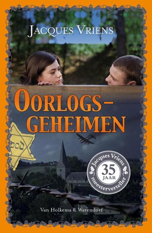 Oorlogsgeheimen 9789047519706 Jacques Vriens, Boeken, Kinderboeken | Jeugd | 10 tot 12 jaar, Zo goed als nieuw, Verzenden