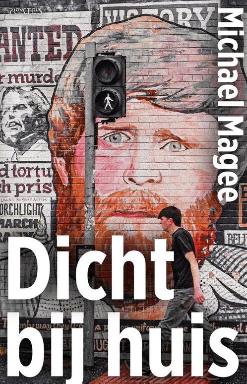 Dicht bij huis 9789044651041 Michael Magee, Boeken, Overige Boeken, Gelezen, Verzenden
