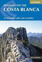 Wandelgids Walking on the Costa Blanca | Cicerone Guidebooks, Nieuw, Verzenden