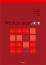 Werken aan stem, 9789044123029, Boeken, Studieboeken en Cursussen, Zo goed als nieuw, Verzenden
