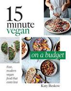 15 Minute Vegan 9781787132559 Katy Beskow, Verzenden, Gelezen, Katy Beskow