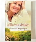 Zilveren draden 9789048003563 Gerda van Wageningen, Boeken, Verzenden, Gelezen, Gerda van Wageningen