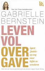 9789400304024 Leven vol overgave | Tweedehands, Boeken, Zo goed als nieuw, Verzenden, Gabrielle Bernstein