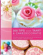 300 tips voor taart- en cakedecoratie 9789089983749, Boeken, Gelezen, Carol Deacon, Onbekend, Verzenden