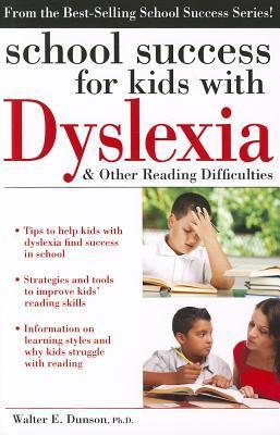 School Success for Kids with Dyslexia and Othe 9781593639624, Boeken, Wetenschap, Zo goed als nieuw, Verzenden
