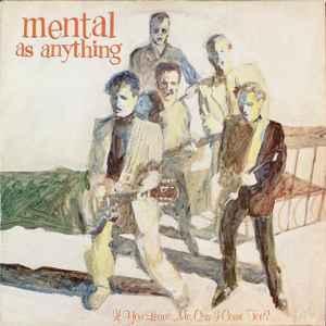 LP gebruikt - Mental As Anything - If You Leave Me, Can I..., Cd's en Dvd's, Vinyl | Rock, Zo goed als nieuw, Verzenden