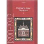 Een halve eeuw Ginneken Deel 1 9789071376054 Jansen, Verzenden, Gelezen, Jansen