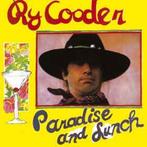 cd - Ry Cooder - Paradise And Lunch, Verzenden, Zo goed als nieuw