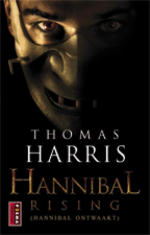 Hannibal ontwaakt 9789021009322 Thomas Harris, Boeken, Romans, Gelezen, Verzenden