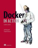 9781617294761 Docker in Action Jeff Nickoloff, Verzenden, Nieuw, Jeff Nickoloff