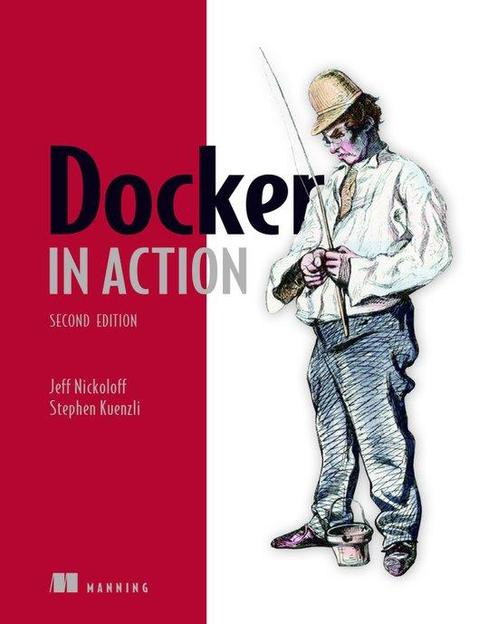 9781617294761 Docker in Action Jeff Nickoloff, Boeken, Studieboeken en Cursussen, Nieuw, Verzenden