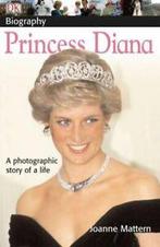 DK Biography: DK Biography: Princess Diana: A Photographic, Gelezen, Joanne Mattern, Verzenden