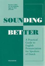Boek Sounding Better 9789066752764, Boeken, Verzenden, Zo goed als nieuw