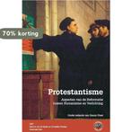 PROTESTANTISME 9789038224282, Boeken, Verzenden, Gelezen