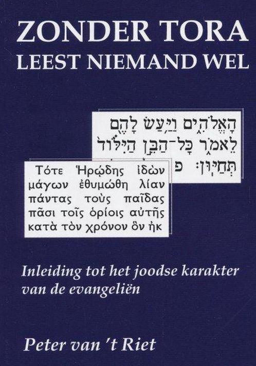 Zonder Tora leest niemand wel 9789076783246, Boeken, Godsdienst en Theologie, Zo goed als nieuw, Verzenden