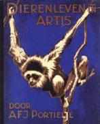 DIERENLEVEN IN ARTIS 9789058970497 A.F.J. Portielje, Boeken, Verzenden, Gelezen, A.F.J. Portielje